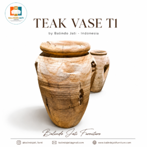 Teak Vase T1 handcrafted from premium solid teak wood by Balindo Jati Indonesia